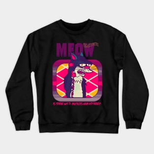 meow tabern Crewneck Sweatshirt